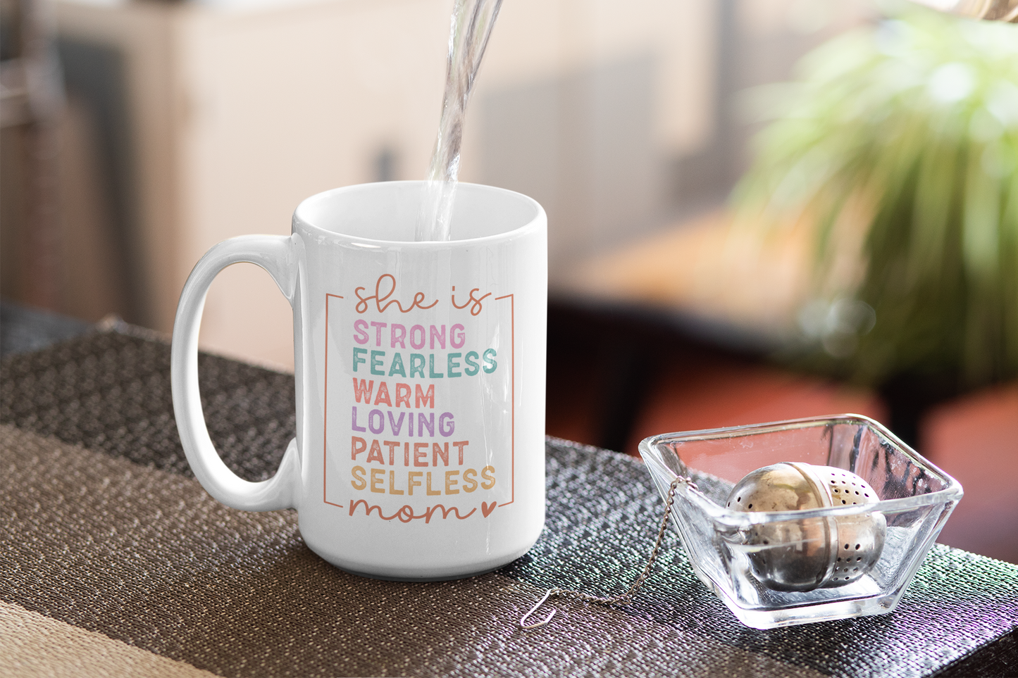 Taza Empoderada: She Strong, Fearless, Warm, Loving"